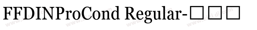 FFDINProCond Regular字体转换